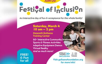Festival of Inclusion Returns Saturday March 4 Featuring 60+ Organizations Serving the Intellectual Developmental Disability Community
